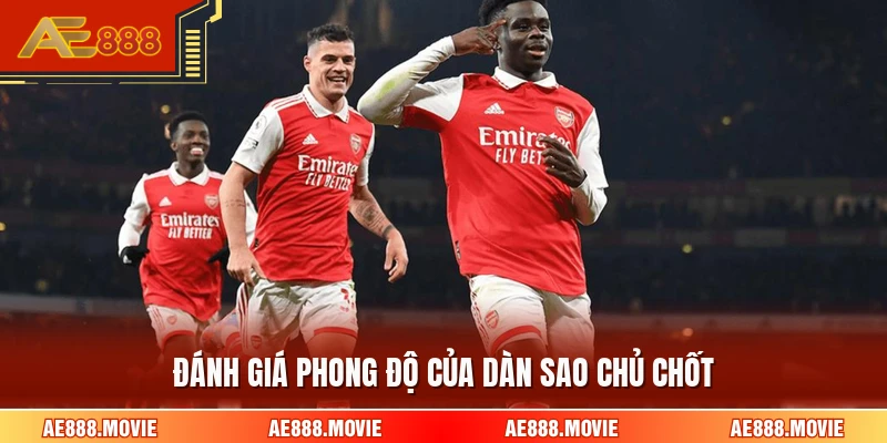 Đánh giá phong độ của dàn sao chủ chốt